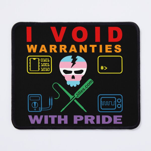 Item preview, I VOID WARRANTIES WITH PRIDE designed and sold by Jilles Groenendijk.