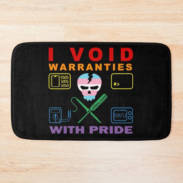 Item preview, I VOID WARRANTIES WITH PRIDE designed and sold by Jilles Groenendijk.