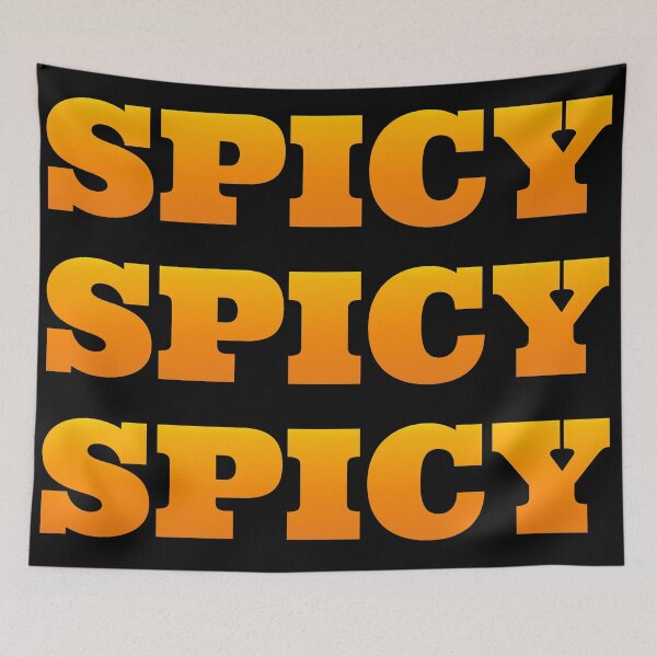 Item preview, Spicy designed and sold by Jeremy Crotty.