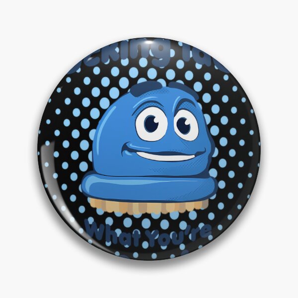 Item preview, Scrubbing Bubbles You Have No Fucking Idea What You're Up Against Meme  	 designed and sold by wunuhrhzjx25.
