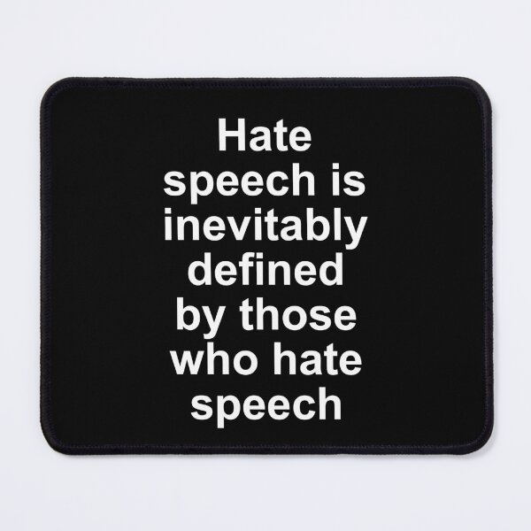 Item preview, Hate speech is inevitably defined designed and sold by BigTime.