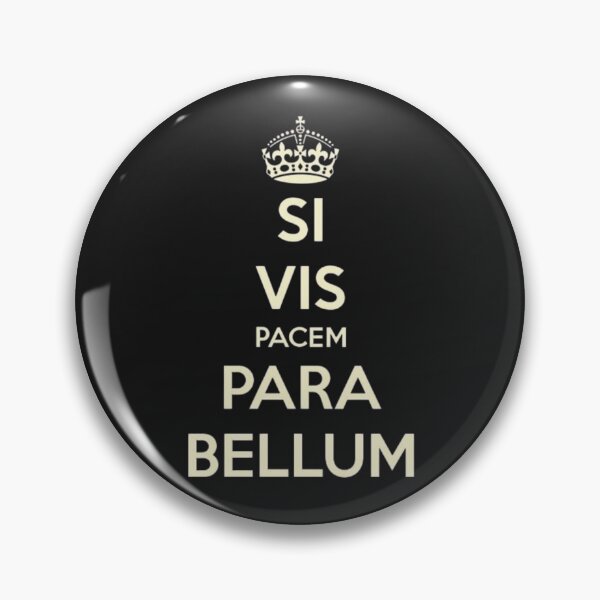 Item preview, IF VIS PACEM FOR BELLUM designed and sold by javitennis.