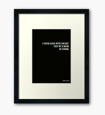 Harvey Specter - I could agree with you but then we’d both be wrong Quote Framed Print