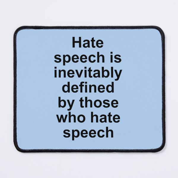 Item preview, Hate speech is inevitably defined designed and sold by BigTime.
