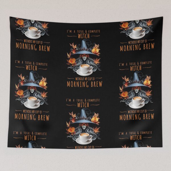 Item preview, I am a total witch without my cup of morning brew (coffee) designed and sold by PeffysArt.