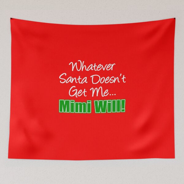 Item preview, Whatever Santa Doesn't Get Me Mimi Will designed and sold by jaycartoonist.