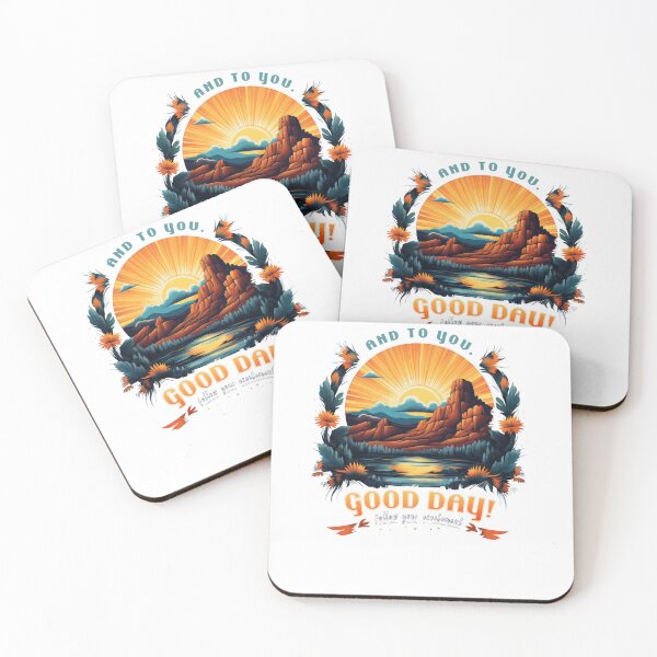 Item preview, And To You, Good Day! Follow Your Excitement designed and sold by XavierKih.