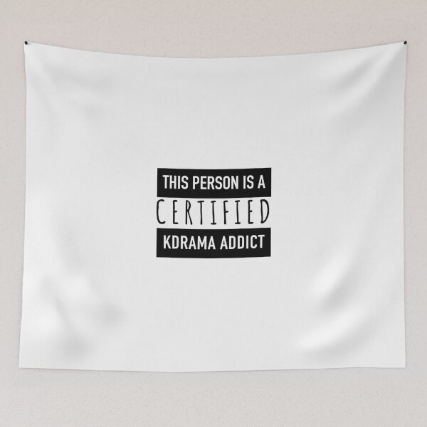 Item preview, THIS PERSON IS A CERTIFIED KDRAMA ADDICT designed and sold by GeeklyShirts.