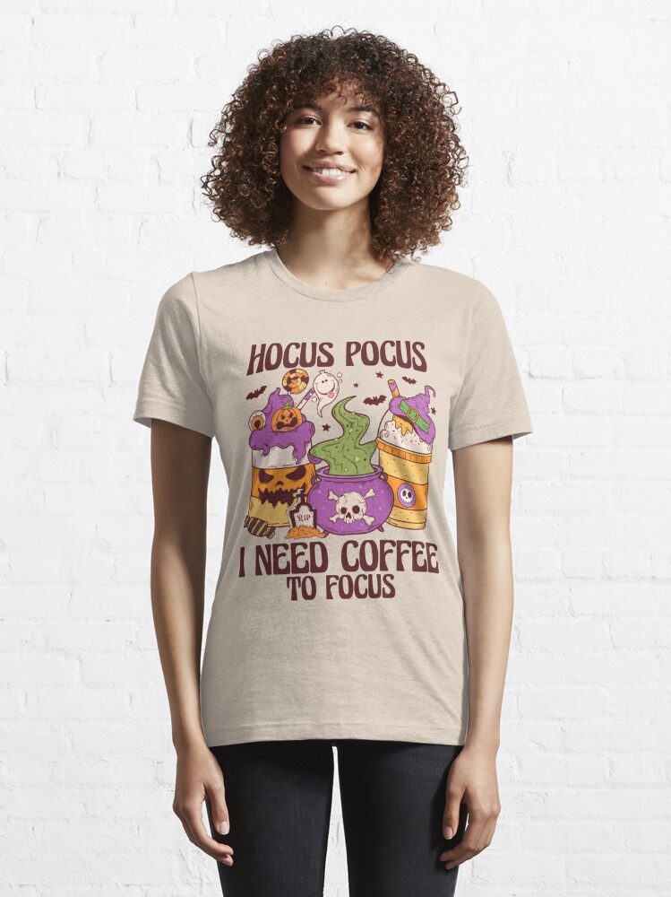 Womens Hocus Pocus I Need Coffee to Focus Tshirt Funny Halloween Witch Tee