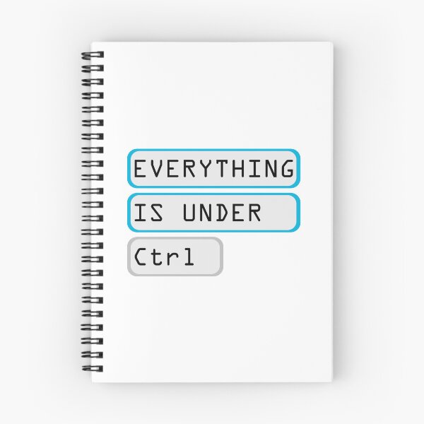Item preview, EVERYTHING IS UNDER CNTRL designed and sold by Reesh-Store.