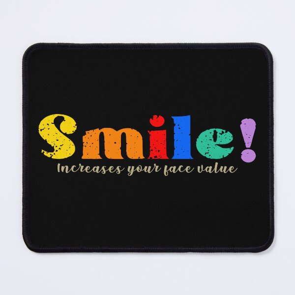 Item preview, Just smile, it increases your face value, life hack designed and sold by NOURLANDART.