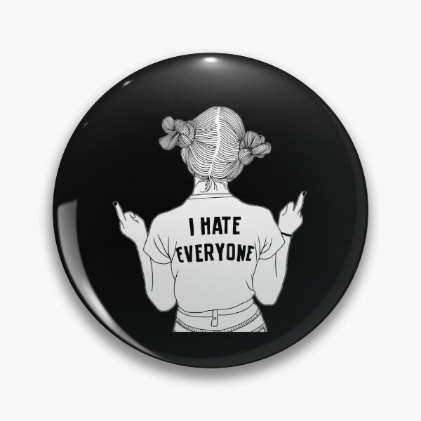 Item preview, I hate everyone  	 designed and sold by kzwtfxuem59.