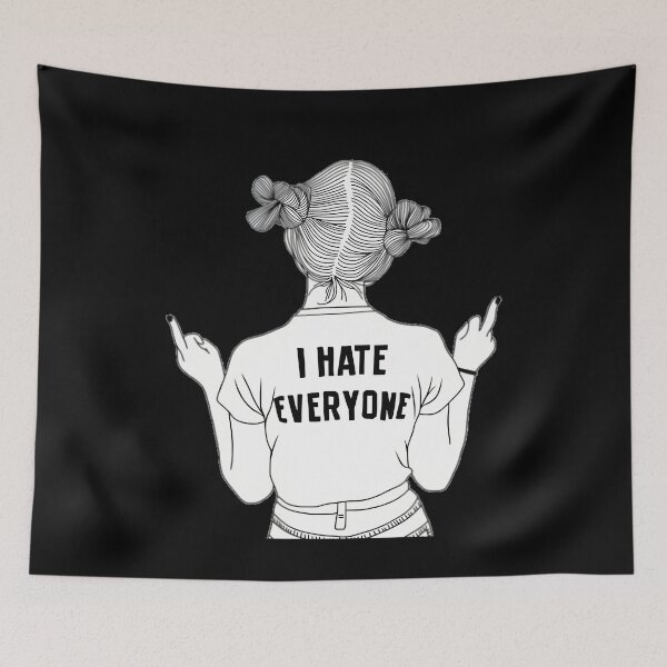 Item preview, I hate everyone  	 designed and sold by kzwtfxuem59.