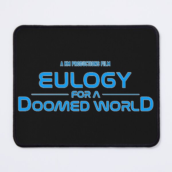 Item preview, Eulogy For A Doomed World 4 designed and sold by BlimyMcglothlii.