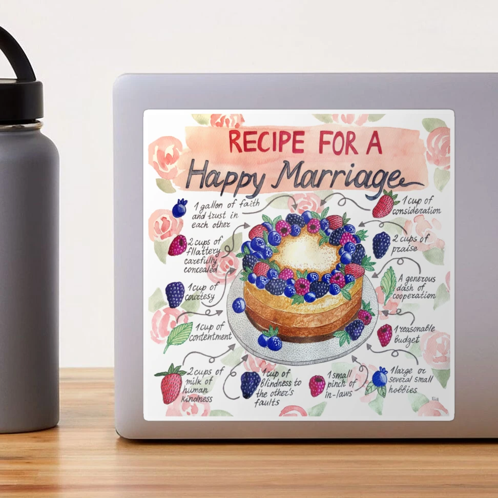 recipe-for-a-happy-marriage-sticker-for-sale-by-deliciouspics-redbubble for Free Printable Recipe For A Happy Marriage Printable Recipe for a happy marriage