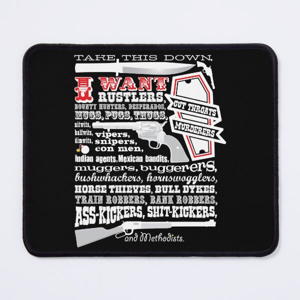 Item preview, Take This Down. I Want... (Blazing Saddles) designed and sold by mace-ndabbs.