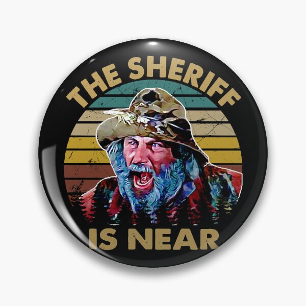 Artikelvorschau, Der Sheriff ist in der Nähe von lodernden Kunstsätteln, ein Vintage-Geschenk für Fans entworfen und verkauft von mace-ndabbs.