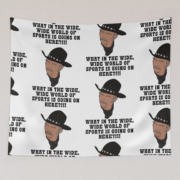 Item preview, What in the wide wide world of sports designed and sold by mace-ndabbs.