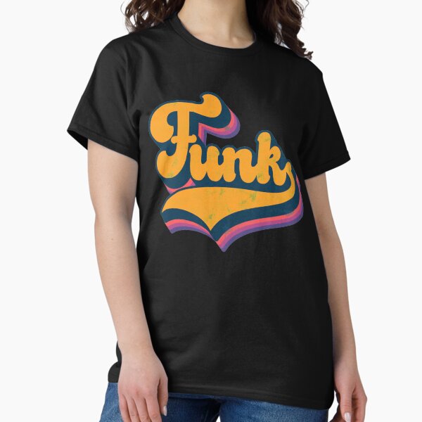 Old School Funk T-Shirts for Sale | Redbubble