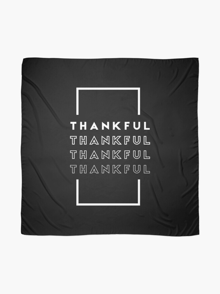 Discover Thankful Gratitude Thanksgiving Quote Scarf