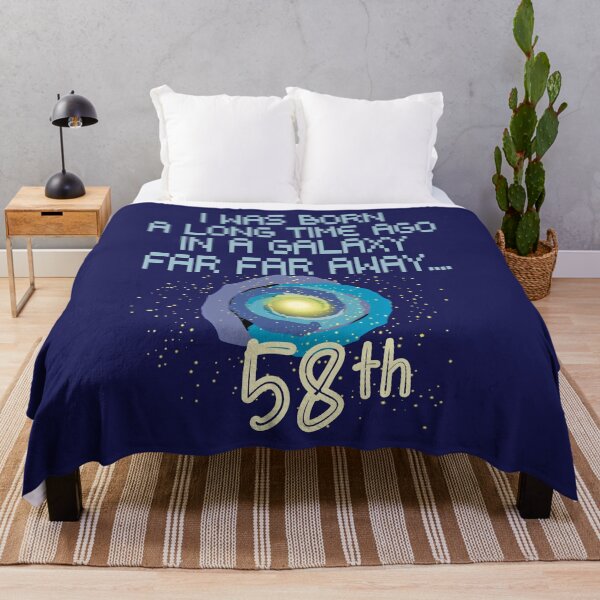 Item preview, I was born a long time ago in a galaxy far far away 58th birthday designed and sold by giftfromheart.
