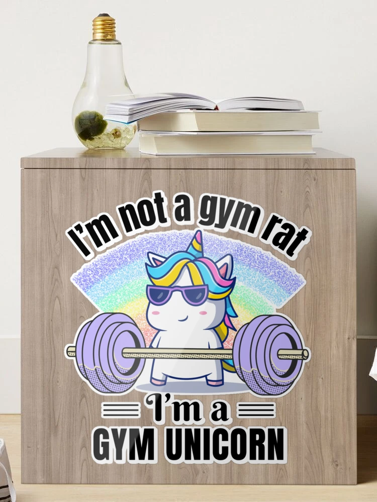 Unicorn Weightlifting, Unicorn Lifting Weights, Funny Gym quote, I'm not a gym  rat I'm a gym unicorn, cute gift Sticker for Sale by orbantimea58