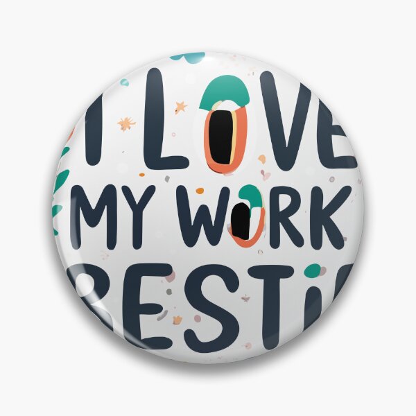 Item preview, I love my work bestie designed and sold by OlivedesignsIN.