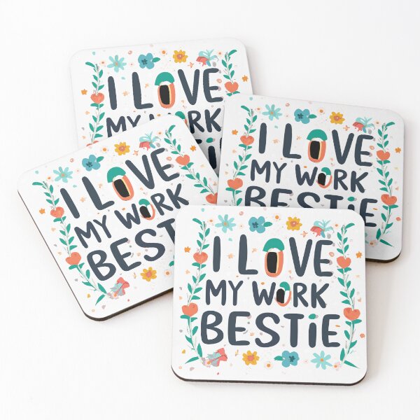 Item preview, I love my work bestie designed and sold by OlivedesignsIN.
