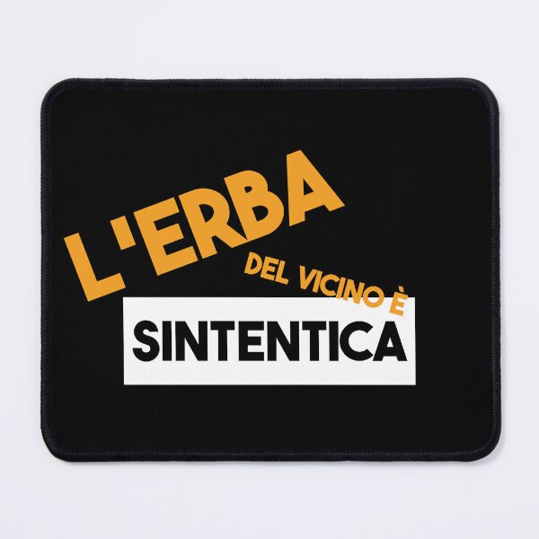 Item preview, L'erba del vicino è sintentica designed and sold by Cascio311.