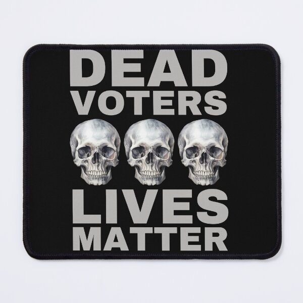 Item preview, Halloween Dead Voters Lives Matter designed and sold by Hiremeamerica.
