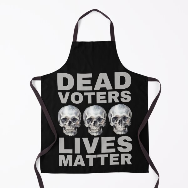 Item preview, Halloween Dead Voters Lives Matter designed and sold by Hiremeamerica.