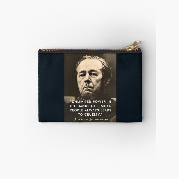 Item preview,  Aleksandr Solzhenitsyn quote: Unlimited power in the hands of limited people always leads to cruelty. designed and sold by artbleed.