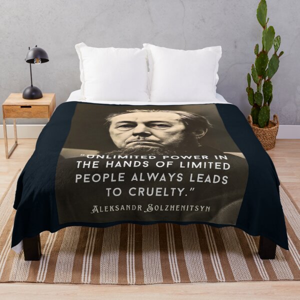 Item preview,  Aleksandr Solzhenitsyn quote: Unlimited power in the hands of limited people always leads to cruelty. designed and sold by artbleed.
