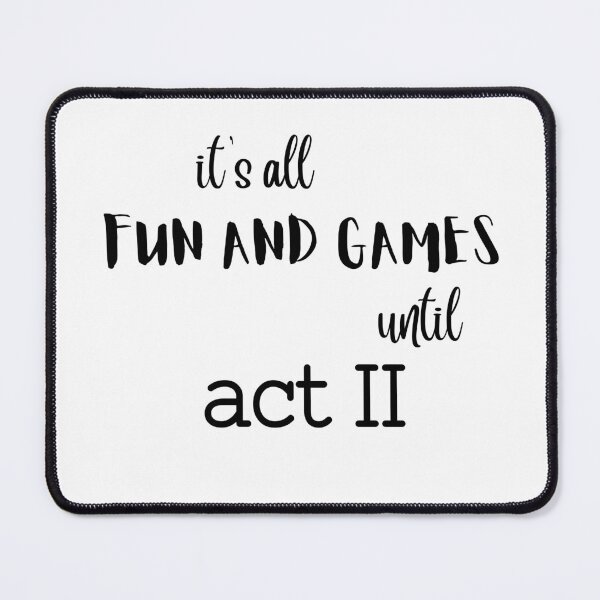 Item preview, Theatre | Act II designed and sold by SarahsQuotes.