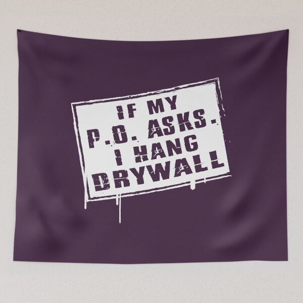 Item preview, Drywaller - if my po asks i hang drywall designed and sold by AlexMooren.