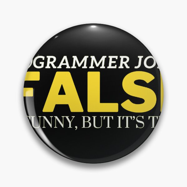 Item preview, Programmer Joke - Programmer humor designed and sold by Solo Geek ‎.