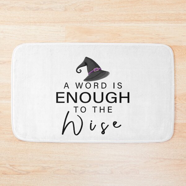 Item preview, A word is enough to the wise designed and sold by Xmepr.