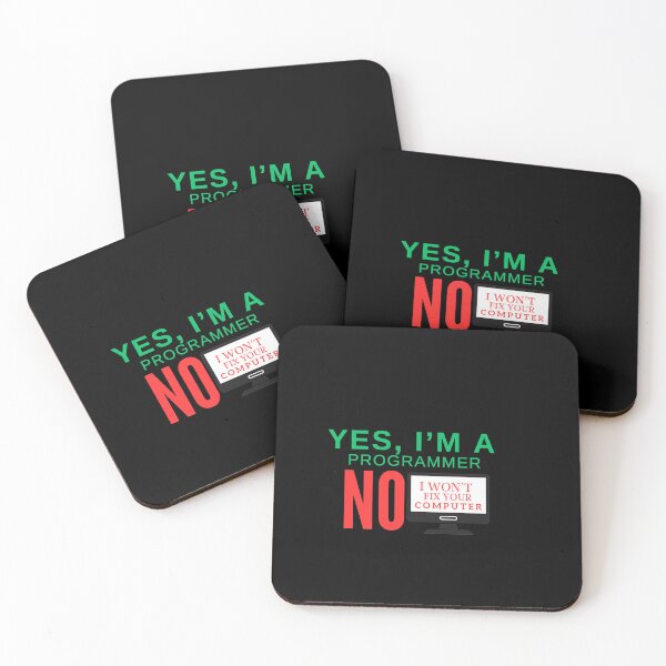 Item preview, Yes I'm a programmer, no I won't to fix your computer designed and sold by Solo Geek ‎.