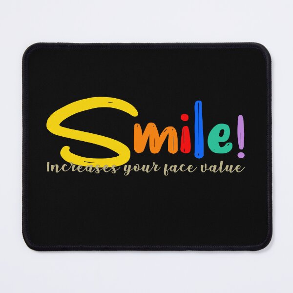 Item preview, Just smile, it increases your face value, life hack designed and sold by NOURLANDART.