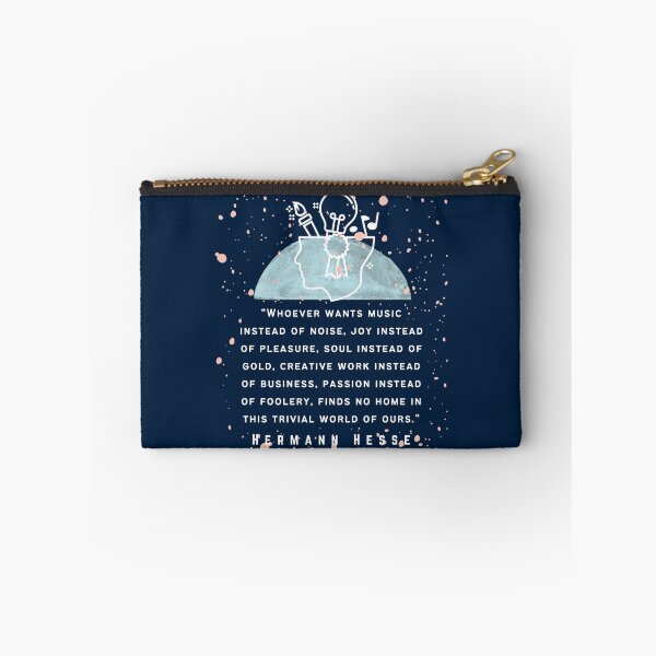 Item preview, Hermann Hesse quote: Whoever wants music instead of noise, joy instead of pleasure... finds no home in this trivial world of ours. designed and sold by artbleed.