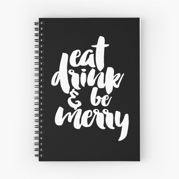 Item preview, DMB Eat Drink And Be Merry designed and sold by SydniDurga.