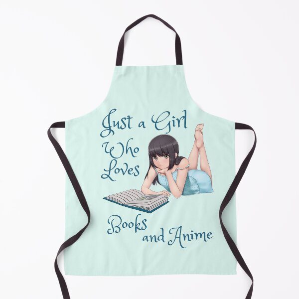 Item preview, Just a Girl who loves Books and Anime designed and sold by Danicus666.
