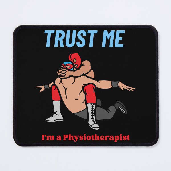 Item preview, Trust Me I'm a Physiotherapist designed and sold by SFIPS.