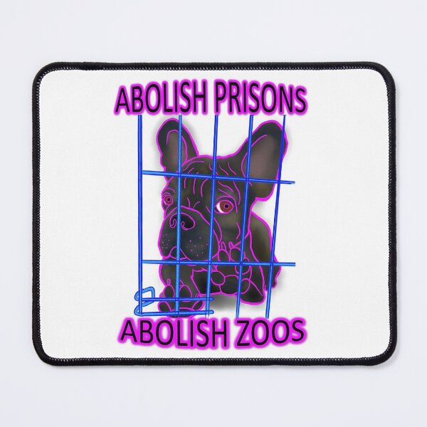 Item preview, Abolish prisons, abolish zoos designed and sold by hottakesbyfrank.