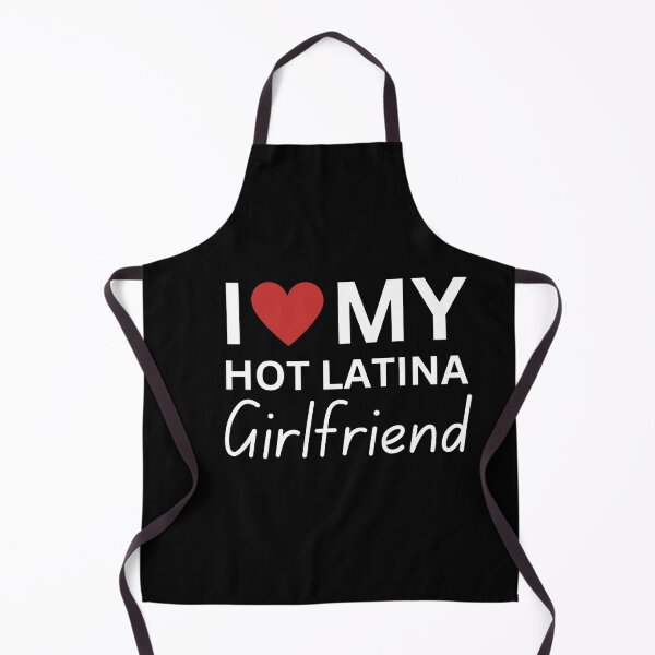 Item preview, i love my hot latina girlfriend designed and sold by ANNINOART ⭐⭐⭐⭐⭐.