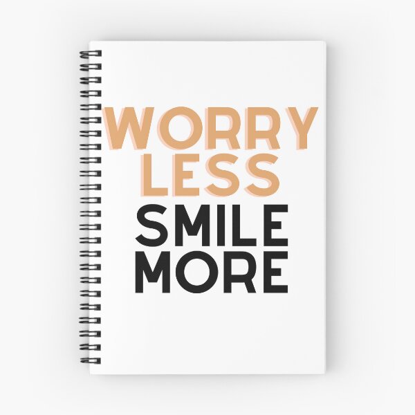 Item preview, Worry less, Smile more designed and sold by Sunita2023.