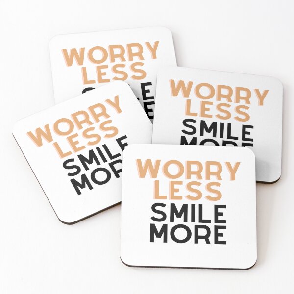 Item preview, Worry less, Smile more designed and sold by Sunita2023.