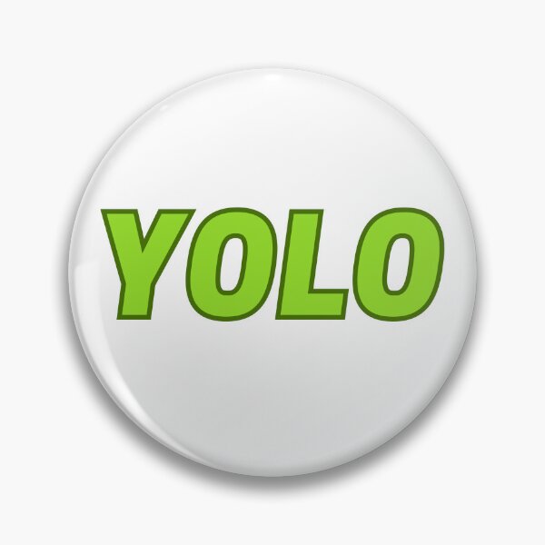 Item preview, YOLO designed and sold by talessia.