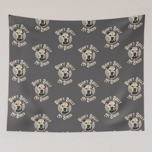 Item preview, Don’t Bully My Breed - Bully Bulldog Staffy Dog  designed and sold by KaptainBlood.