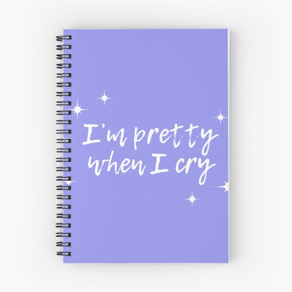 Item preview, I’m pretty when I cry designed and sold by Allie Rockhill.